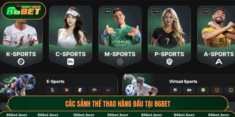 Các sảnh thể thao hàng đầu tại 86BET