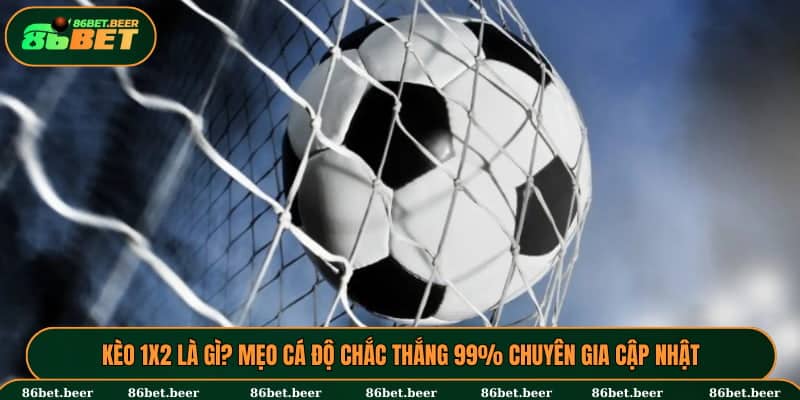 Kèo 1x2