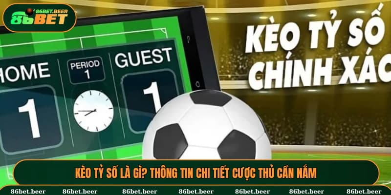 Kèo tỷ số