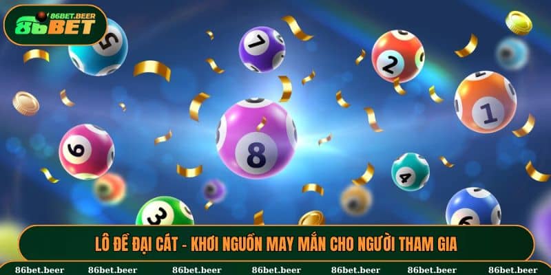Lô đề đại cát
